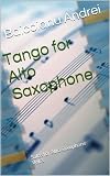 Tango For Alto Saxophone Solos For Alto Saxophone Book 3 English Edition