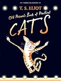 Old Possums Book Of Practical Cats With Illustrations By Rebecca Ashdown Faber Childrens Classics English Edition