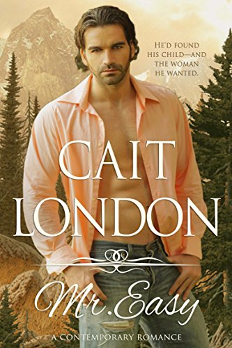 Mr. Easy (By: Cait London) cover