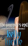 The Journey's End (Distant Worlds, #1)
