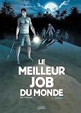 Le Meilleur Job Du Monde T02 : Temp%C3%AAtes