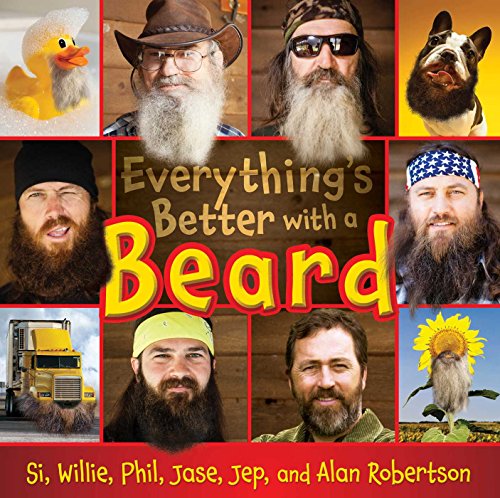 Everything's Better with a Beard book cover