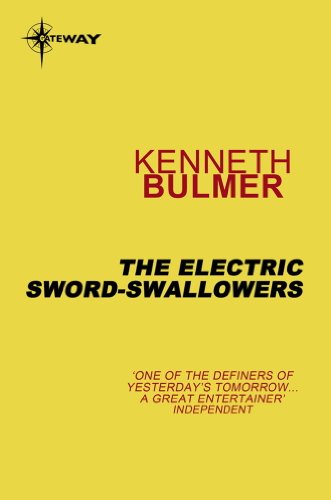 The Electric Sword-Swallowers book cover