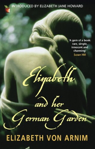 Elizabeth and Her German Garden book cover