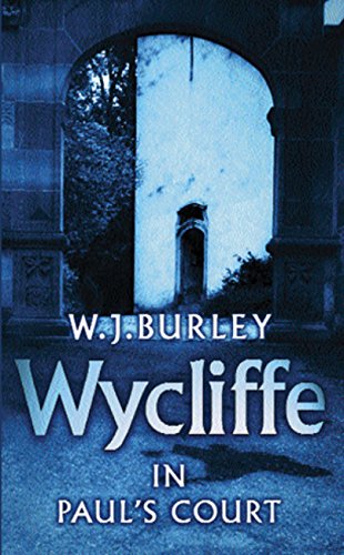 Wycliffe in Paul's Court written by W. J. Burley
part of Wycliffe