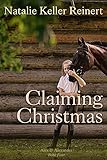 Claiming Christmas A Horse Racing Novella Alex And Alexander Book 3