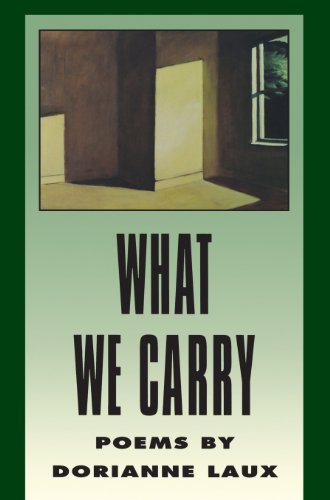 What We Carry (By: Dorianne Laux) cover