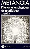 Mtanoa Phnomnes Physiques Du Mysticisme
