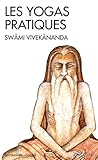 Les Yogas Pratiques