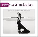 Playlist: Very Best of Sarah Mclachlan