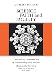Science Faith And Society Phoenix Books English Edition