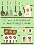 Recettes De Cuisine Traditionnelle De Salades Simples Et Composes Les Recettes Dauguste Escoffier T 21