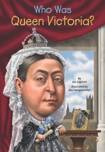 Who Was Queen Victoria? (By: Jim Gigliotti) cover