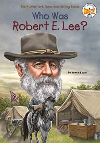 Who Was Robert E. Lee? book cover