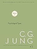 Collected Works Of Cg Jung Volume 6 Psychological Types English Edition