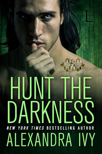 Hunt the Darkness (By: Alexandra Ivy) cover
