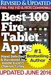 Best 100 Kindle Fire HDX Apps (Updated With Top Apps for the Kindle Fire HDX!)