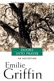 Doors Into Prayer An Invitation English Edition