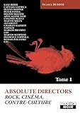 Absolute Directors Rock, Cin%C3%A9ma Et Contre Culture (camion Noir)