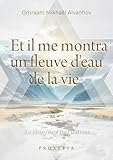 %C2%AB Et Il Me Montra Un Fleuve D'eau De La Vie %C2%BB (synopsis   Num%C3%A9ro 3)