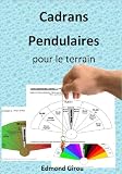 Cadrans Pendulaires Pour Le Terrain