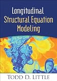 Longitudinal Structural Equation Modeling Methodology In The Social Sciences English Edition