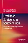 Livelihood Strategies in Southern India Conservation and Poverty Reduction in Forest Fringes