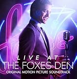 Live At The Foxes Den Soundtrack