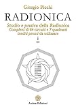 Radionica Studio E Pratica Della Radionica Completo Di 84 Circuiti E 7 Quadranti Inediti Pronti Da Utilizzare Italian Edition