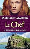 Le Chef: Le Retour Des Highlanders, T4 (historique)