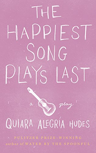 The Happiest Song Plays Last book cover