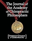 The Journal Of The Academy Of Chiropractic Philosophers English Edition