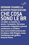 Che Cosa Sono Le Br Italian Edition