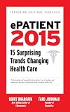 Epatient 2015 15 Surprising Trends Changing Health Care English Edition