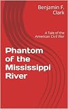 Phantom of the Mississippi River