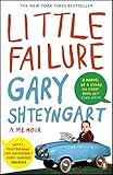 Little Failure A Memoir English Edition