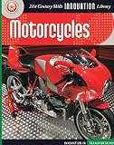 Motorcycles 21st Century Skills Innovation Library Innovation In Transportation