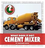 What Does It Do Cement Mixer Community Connections What Does It Do