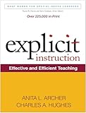 Explicit Instruction Effective And Efficient Teaching What Works For Specialneeds Learners English Edition
