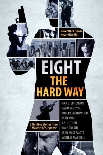 Portada de A Killer Thriller Collection - Eight The Hard Way (Mystery Thriller Suspense)