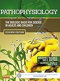 Pathophysiology Ebook The Biologic Basis For Disease In Adults And Children Pathophysiology The Biologic Basis English Edition