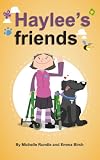 Haylee's friends