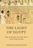 The Light Of Egypt English Edition