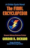 The Final Encyclopedia Childe Cycle Book 7