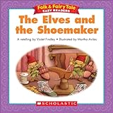 Folk Fairy Tale Easy Readers The Elves And The Shoemaker English Edition