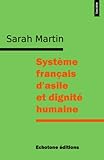 Systme Franais Dasile Et Dignit Humaine