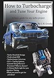 How To Turbocharge And Tune Your Engine English Edition