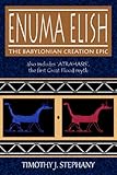 Enuma Elish The Babylonian Creation Epic English Edition