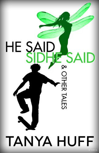 He Said, Sidhe Said & Other Tales book cover