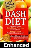 Dash Diet Heart Health High Blood Pressure Cholesterol Hypertension Wtmgtlearn Enhancedupdated Edition Lose Weight Fast With Dash Diet Detox And Detox Book 2 English Edition